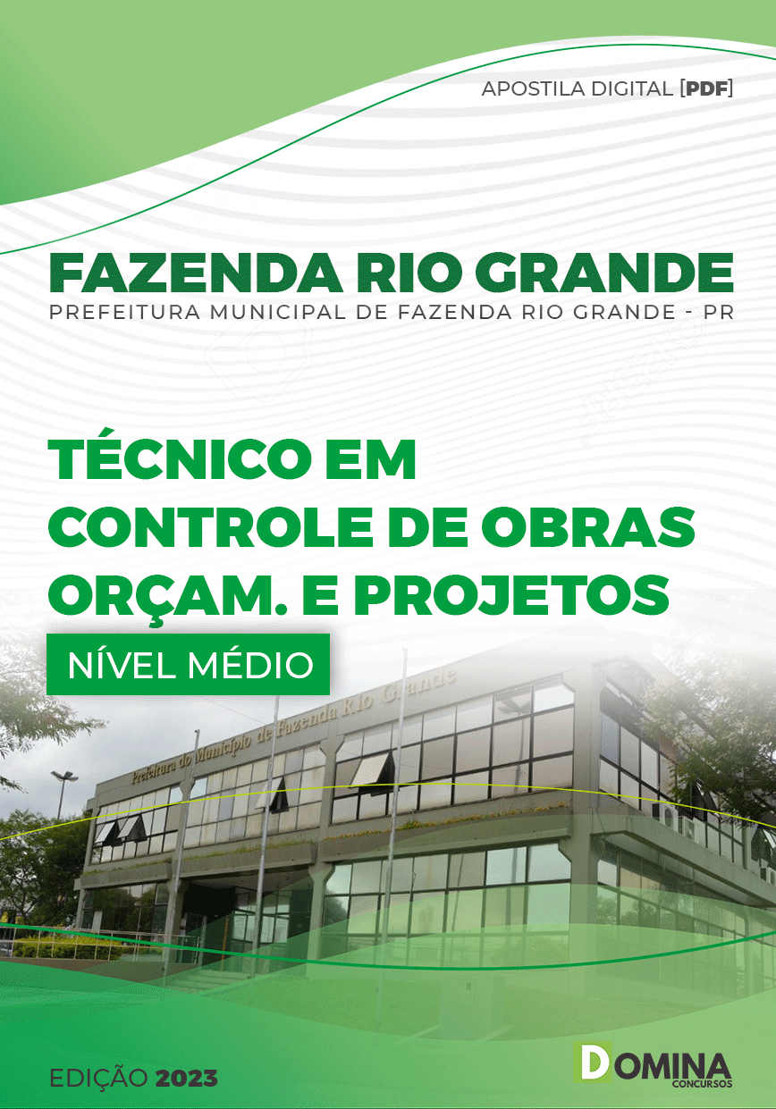 Apostila Pref Fazenda Rio Grande PR 2023 Téc Controle Obras Projetos