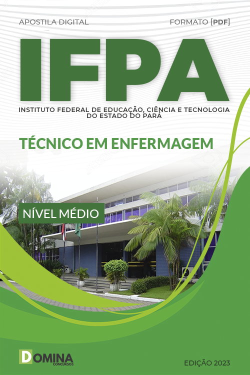 Apostila Concurso IFPA 2023 Técnico Enfermagem
