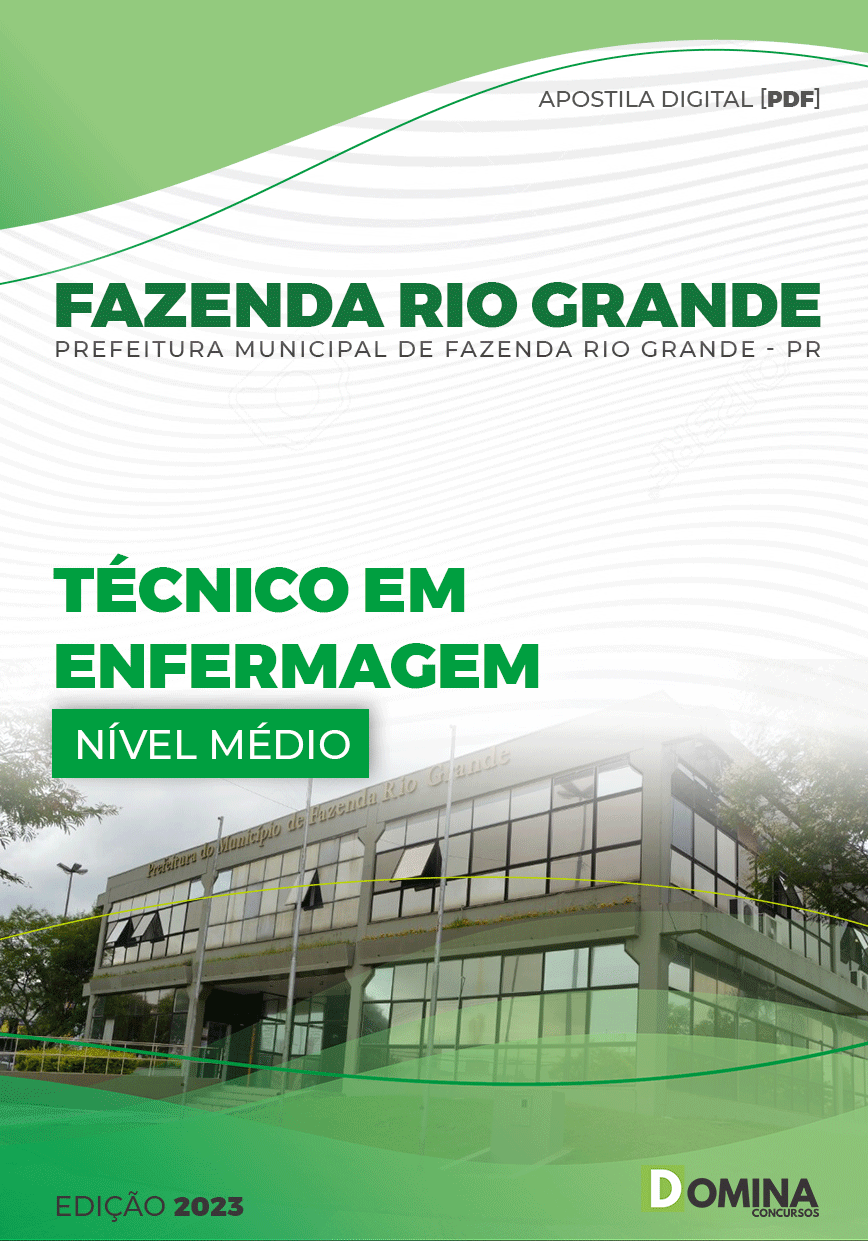 Apostila Pref Fazenda Rio Grande PR 2023 Técnico Enfermagem