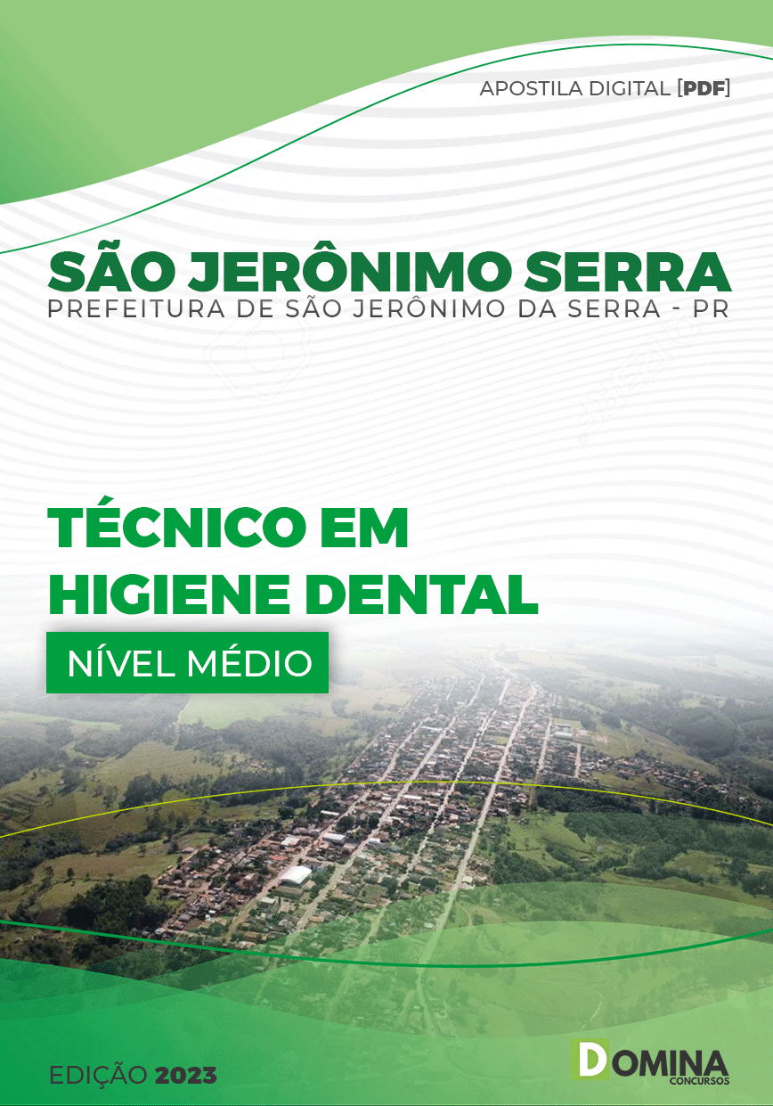Apostila Pref São Jerônimo Serra PR 2023 Técnico Higiene Dental