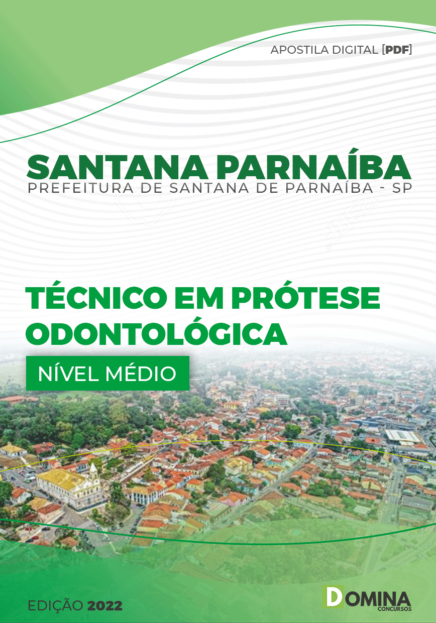 Apostila Pref Santana Parnaíba SP 2023 Técnico Prótese Odontólogica