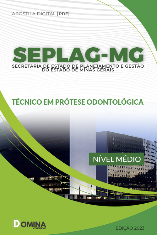 Apostila SEPLAG MG 2023 Analista Seguridade Técnico Prótase Odontologica