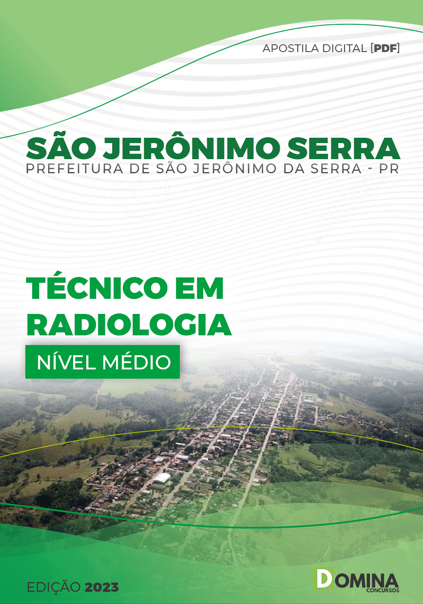 Apostila Pref São Jerônimo Serra PR 2023 Técnico Radiologia