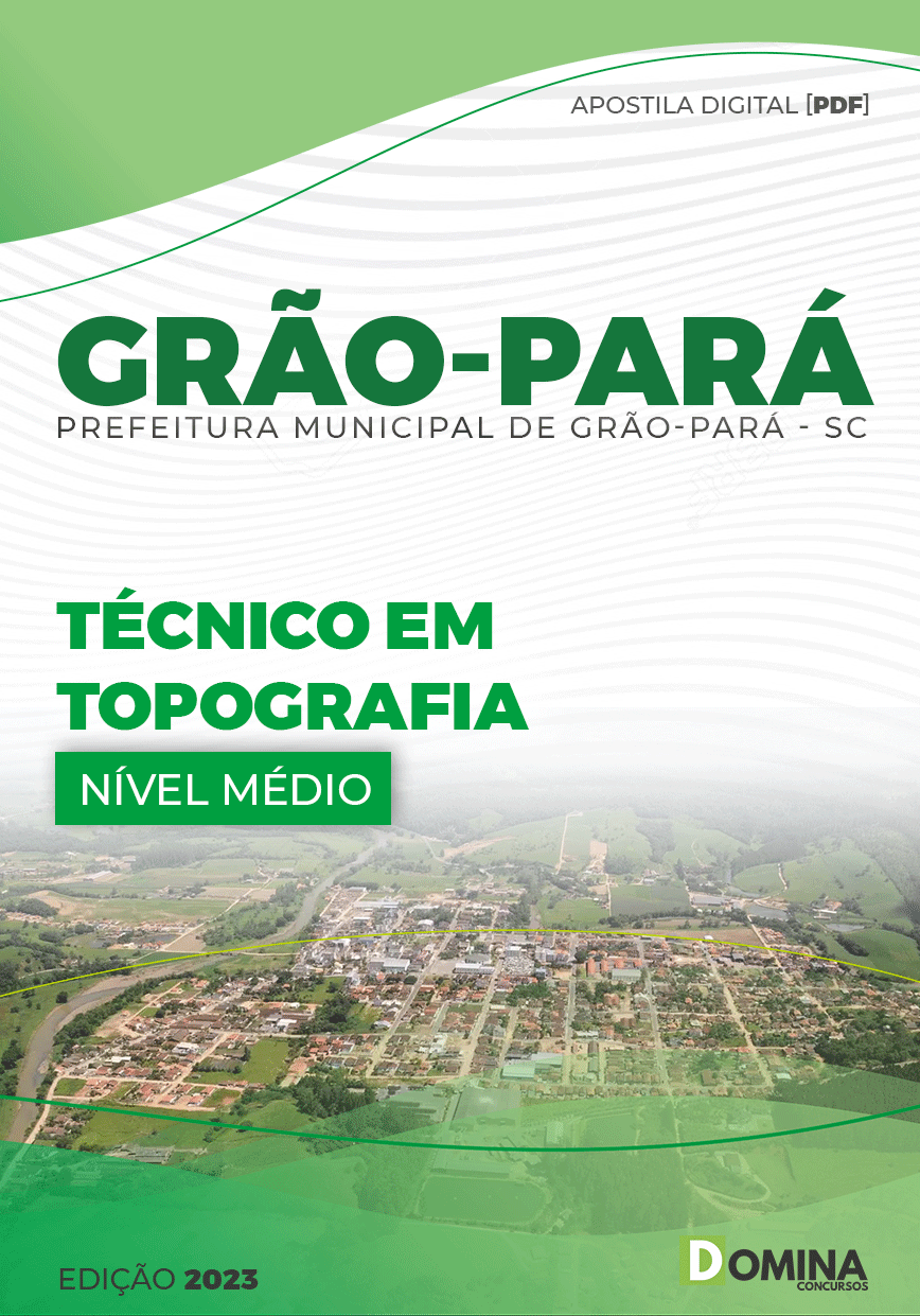 Apostila Digital Pref Grão Pará SC 2023 Técnico Topografia
