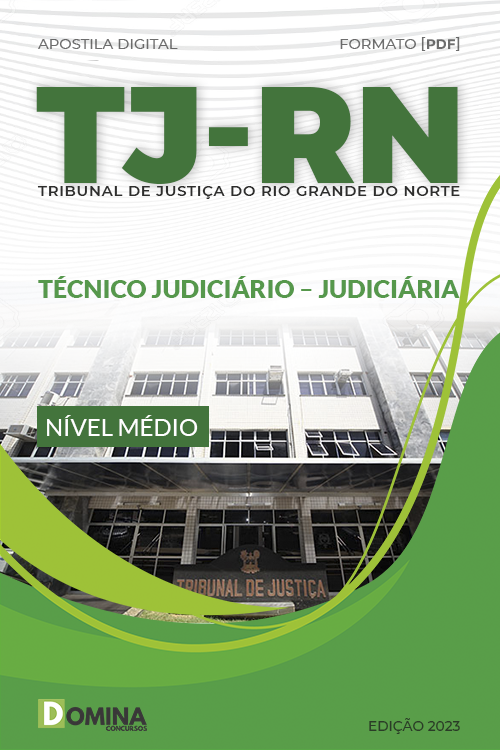 Apostila Digital TJ RN 2023 Técnico Judiciário Judiciária