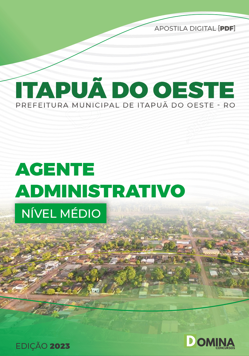 Apostila Pref Itapuã do Oeste RO 2023 Agente Administrativo