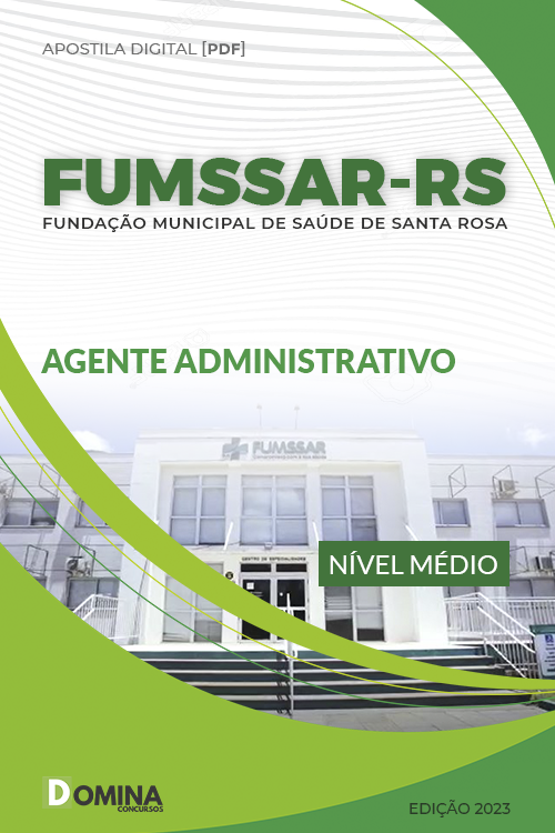 Apostila Digital FUMSSAR RS 2023 Agente Administrativo