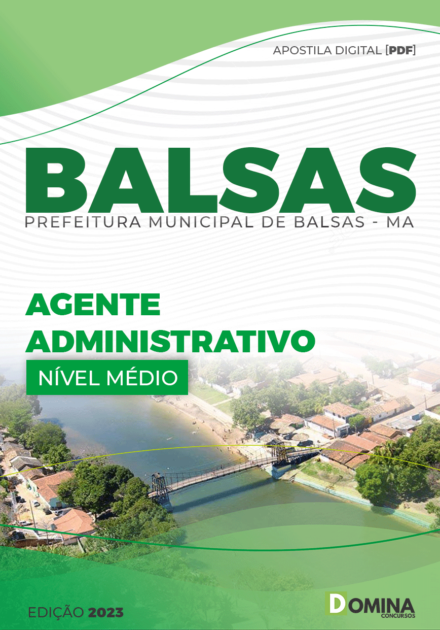 Apostila Pref Balsas MA 2023 Agente Administrativo