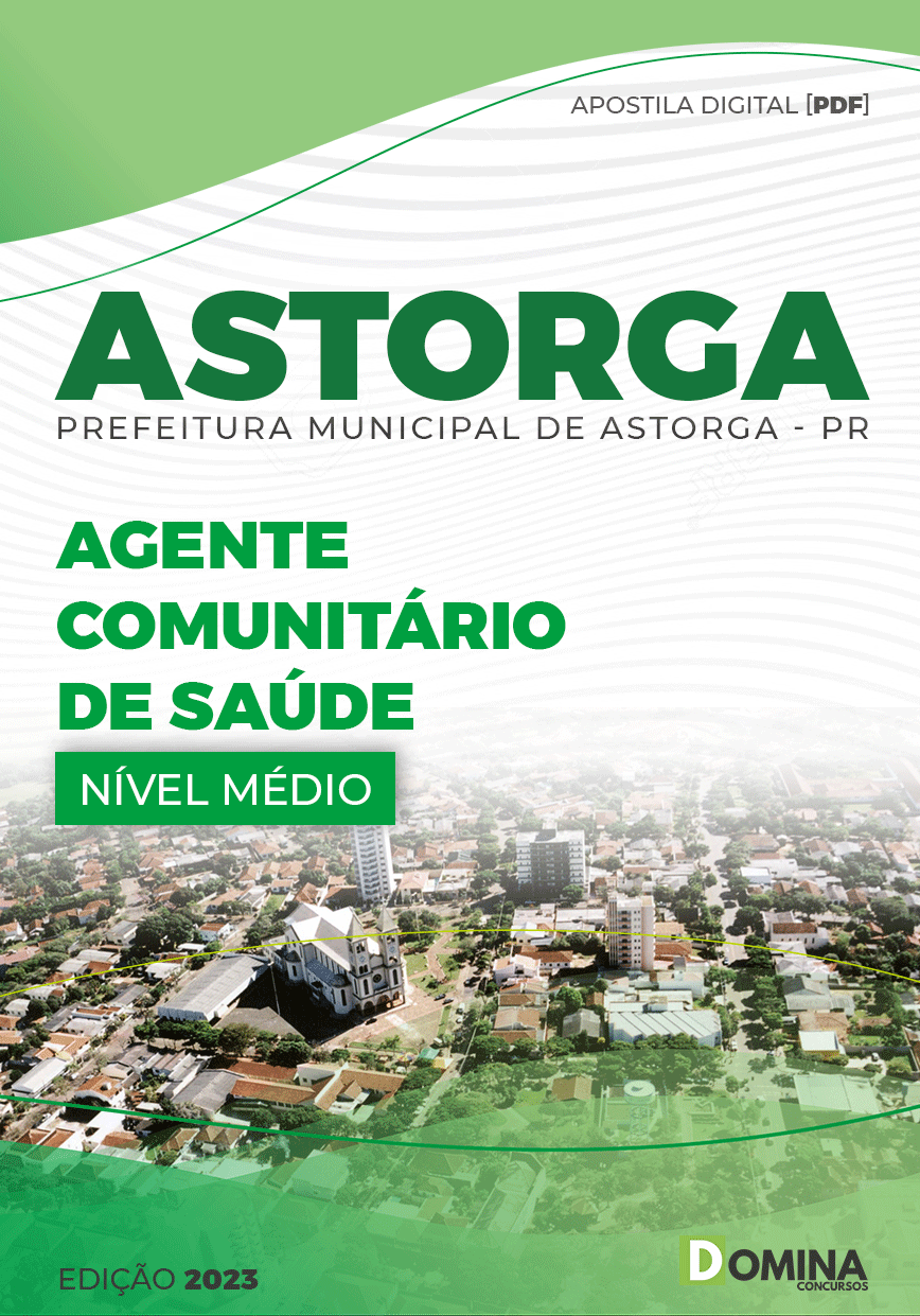 Apostila Pref Astorga PR 2023 Agente Comunitário Saúde