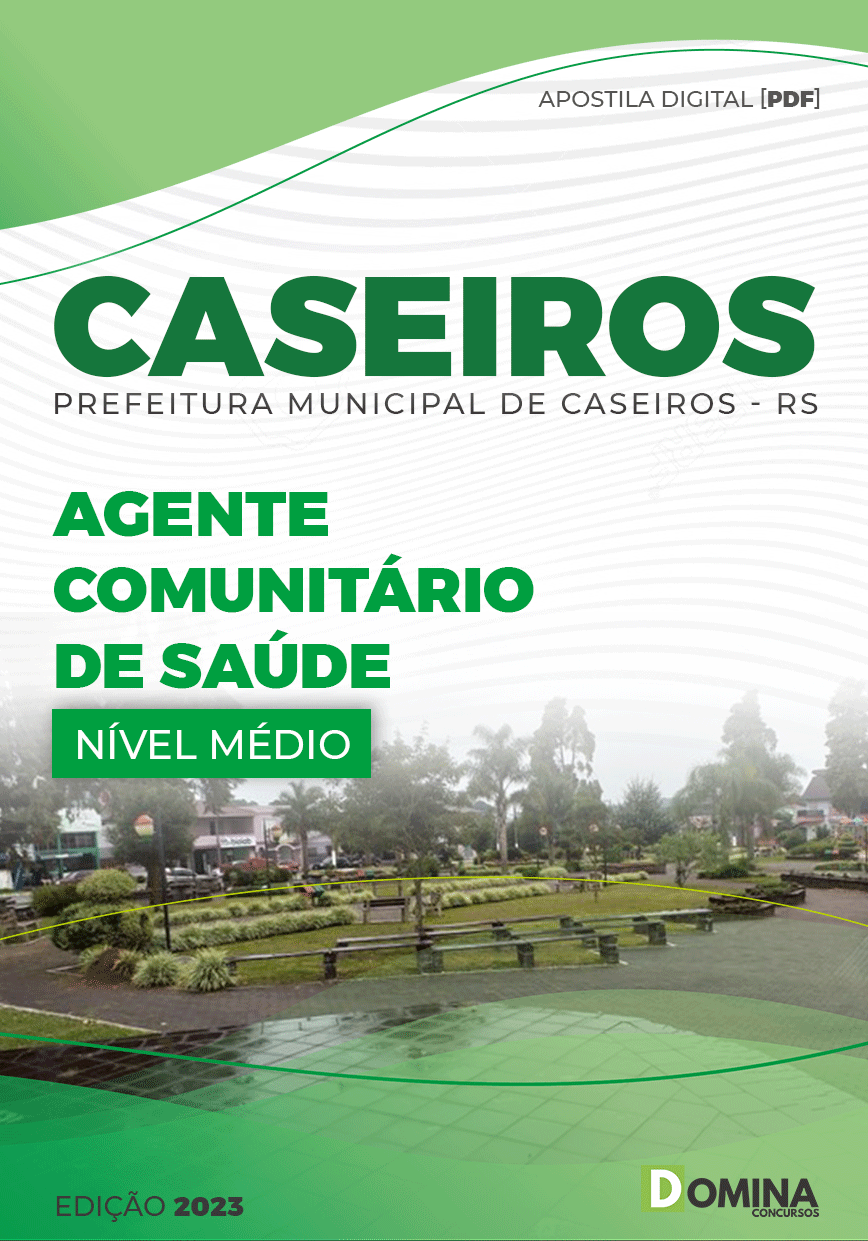 Apostila Pref Caseiros RS 2023 Agente Comunitário Saúde