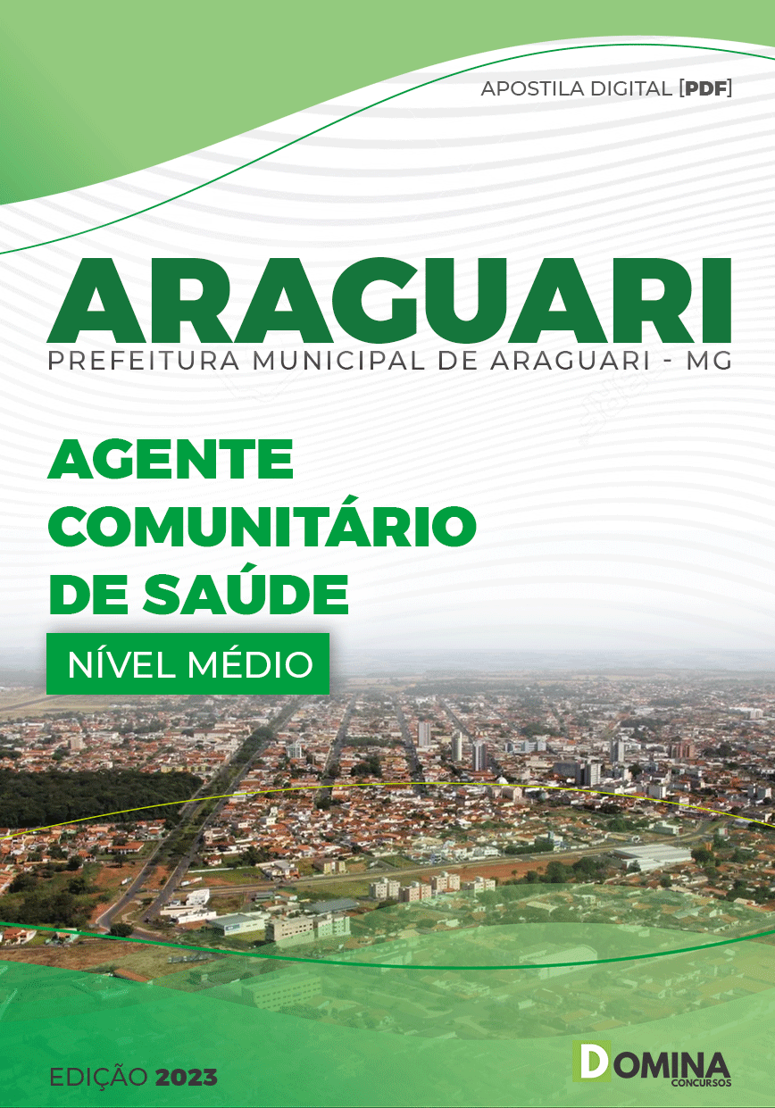 Apostila Pref Araguari MG 2023 Agente Comunitário Saúde