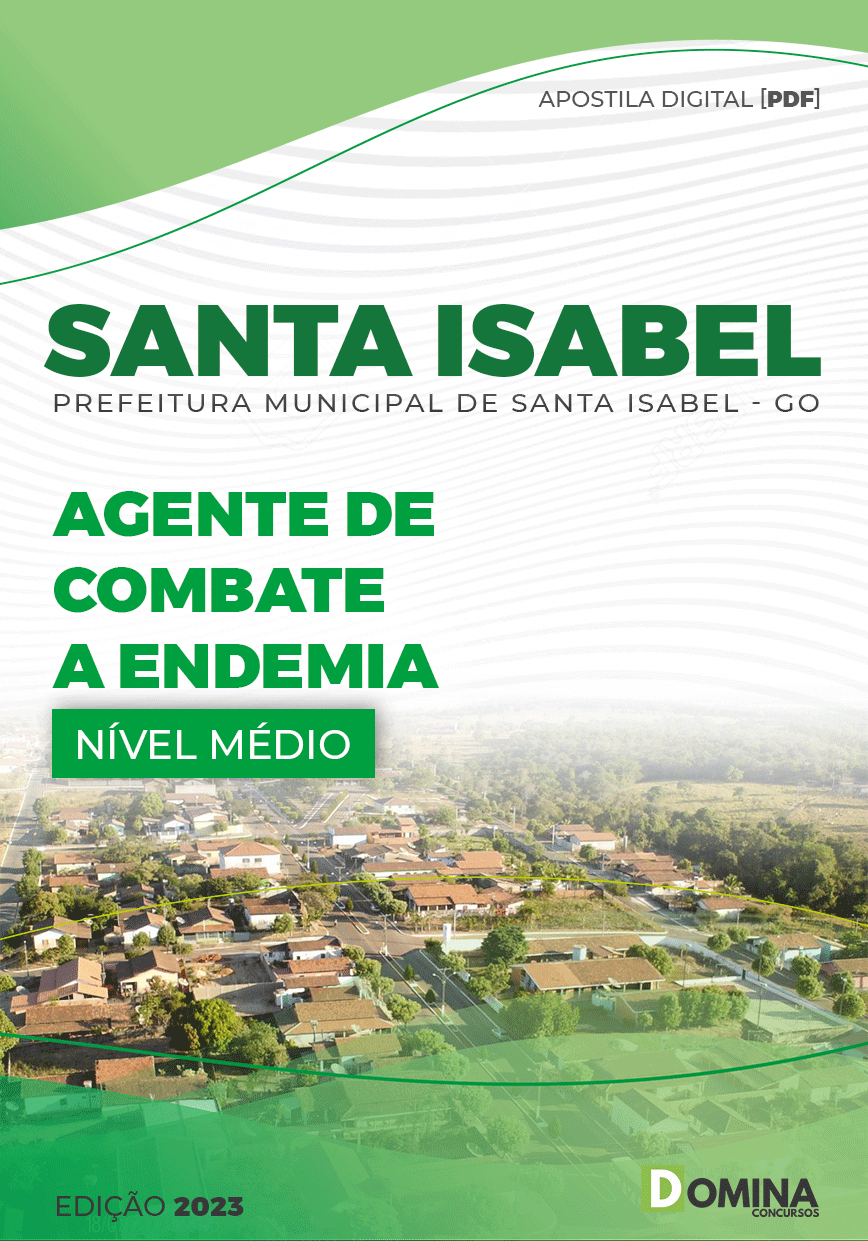 Apostila Pref Santa Isabel GO 2023 Agente Combate Endemias