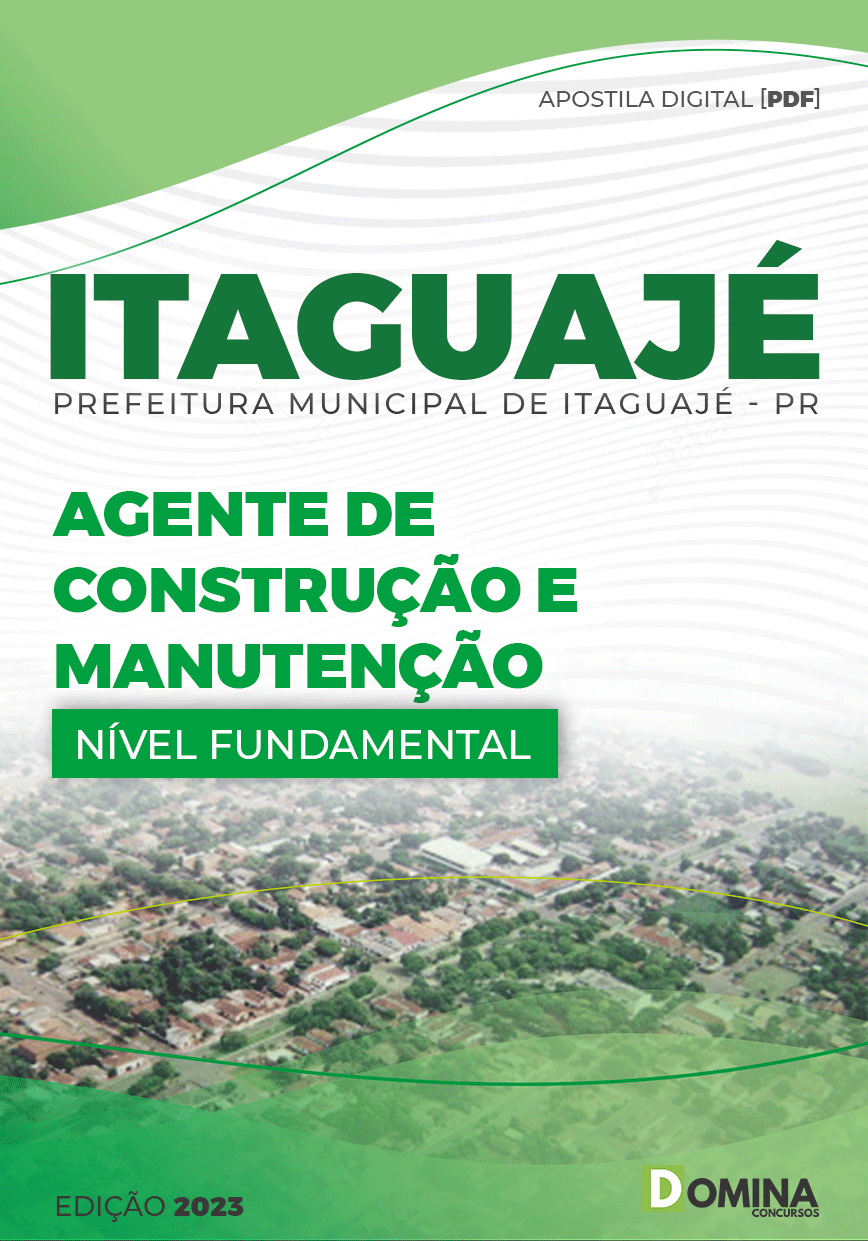 Apostila Pref Itaguajé PR 2023 Agente Construção Manutenção