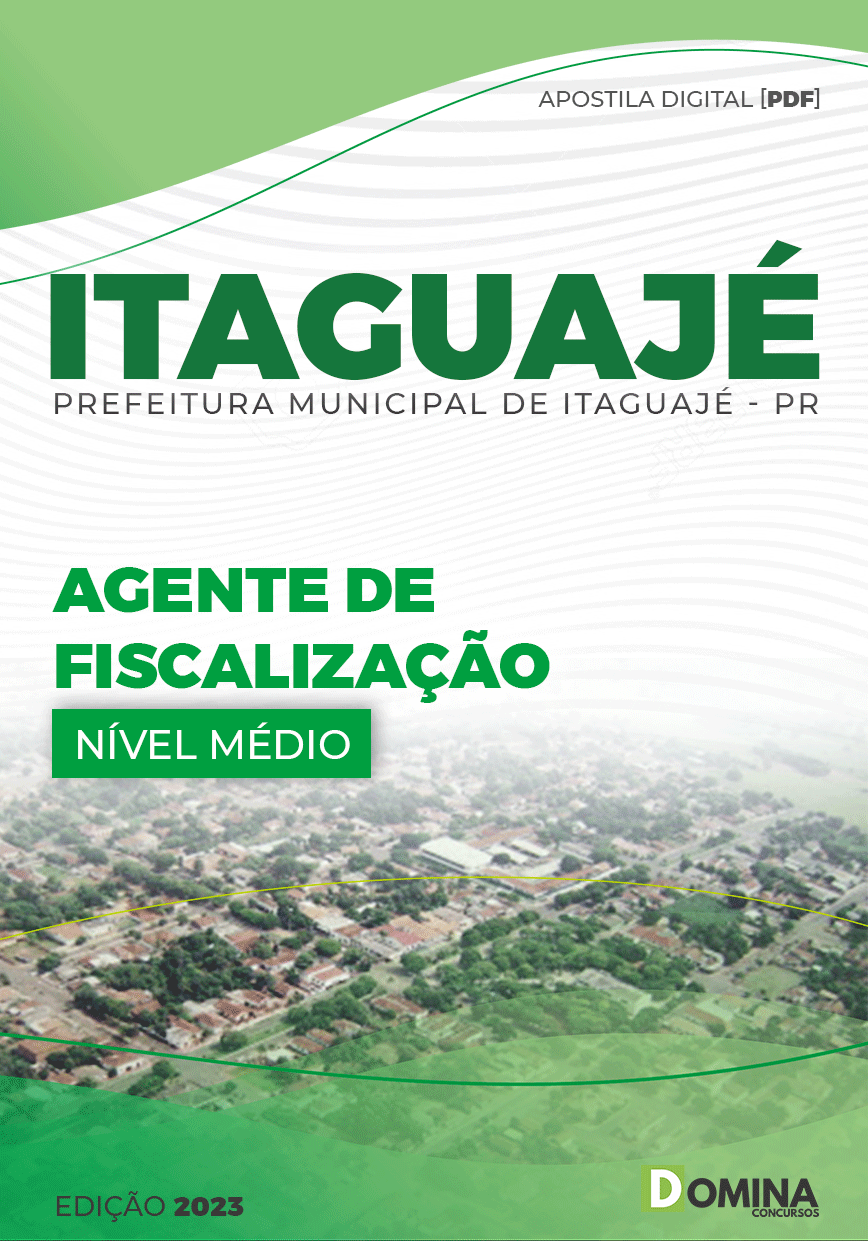 Apostila Pref Itaguajé PR 2023 Agente Fiscalização