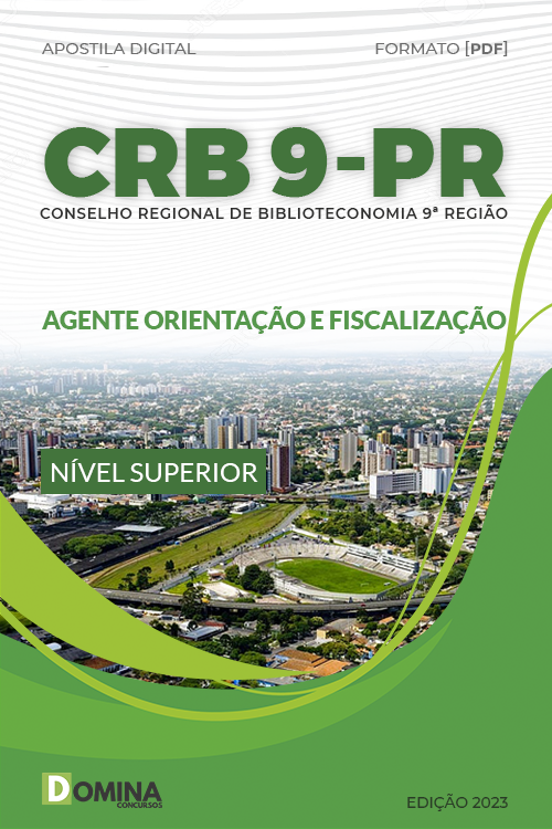 Apostila CRB9 PR 2023 Agente Orientação Fiscalização