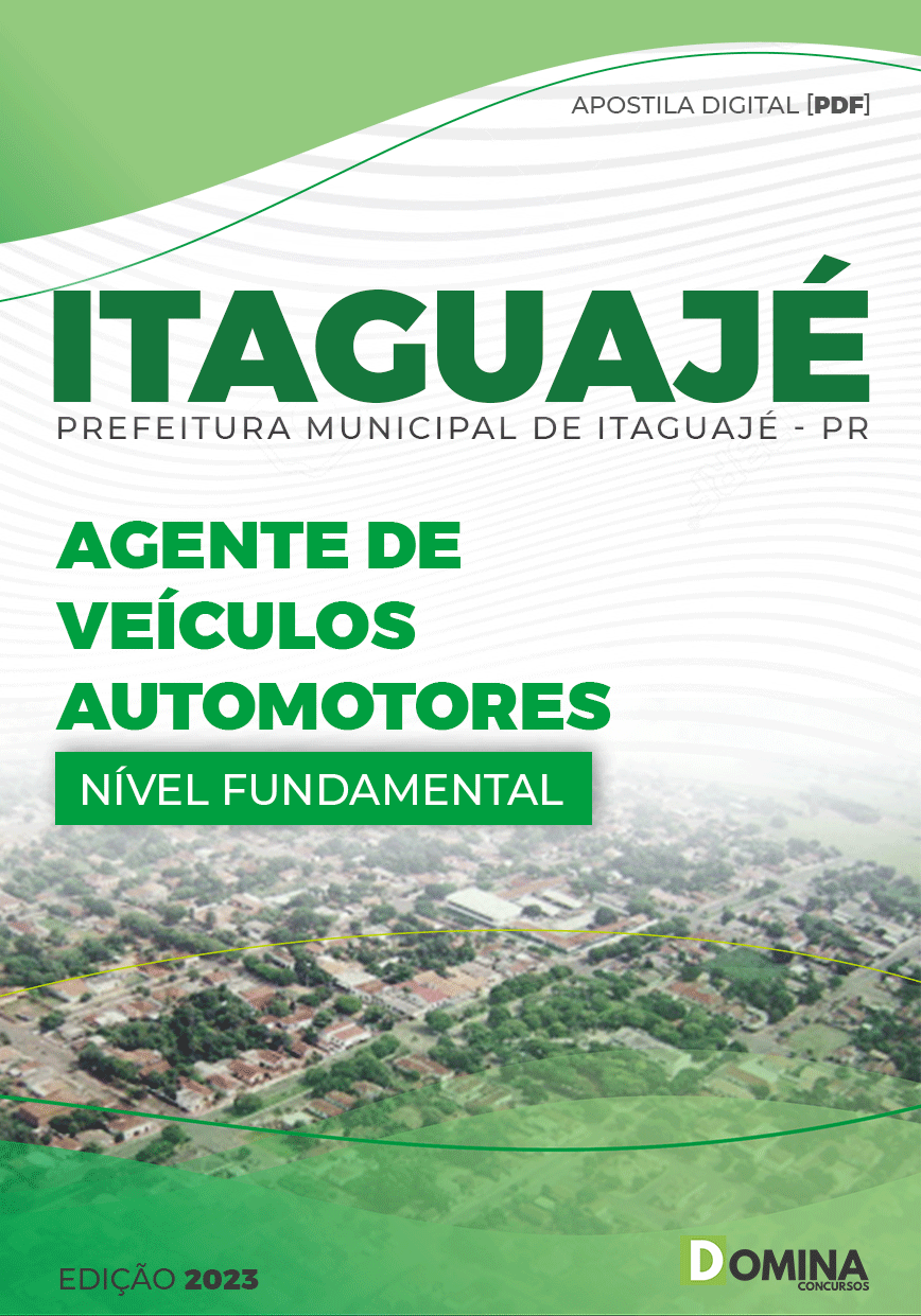 Apostila Pref Itaguajé PR 2023 Agente Veículos Automotores