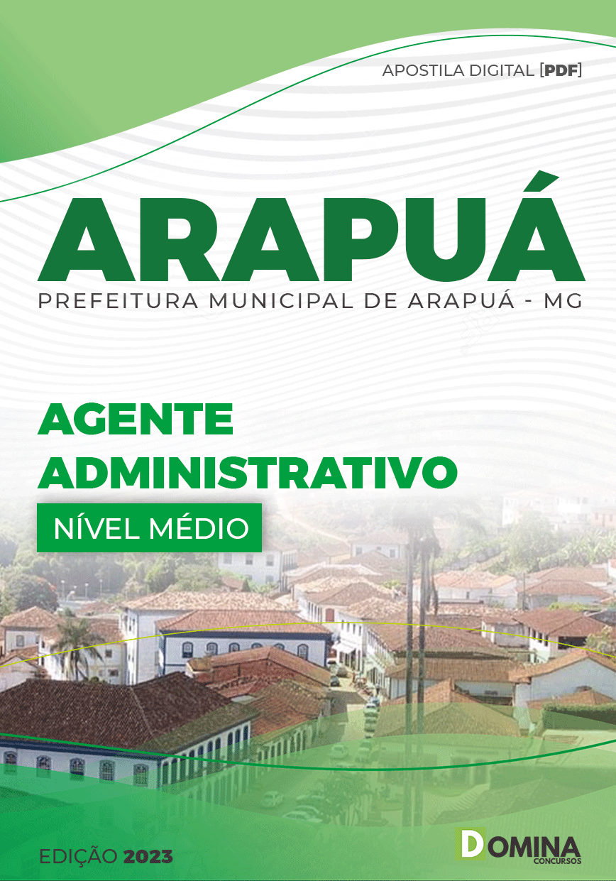 Apostila Concurso Pref Arapuá MG 2023 Agente Administrativo