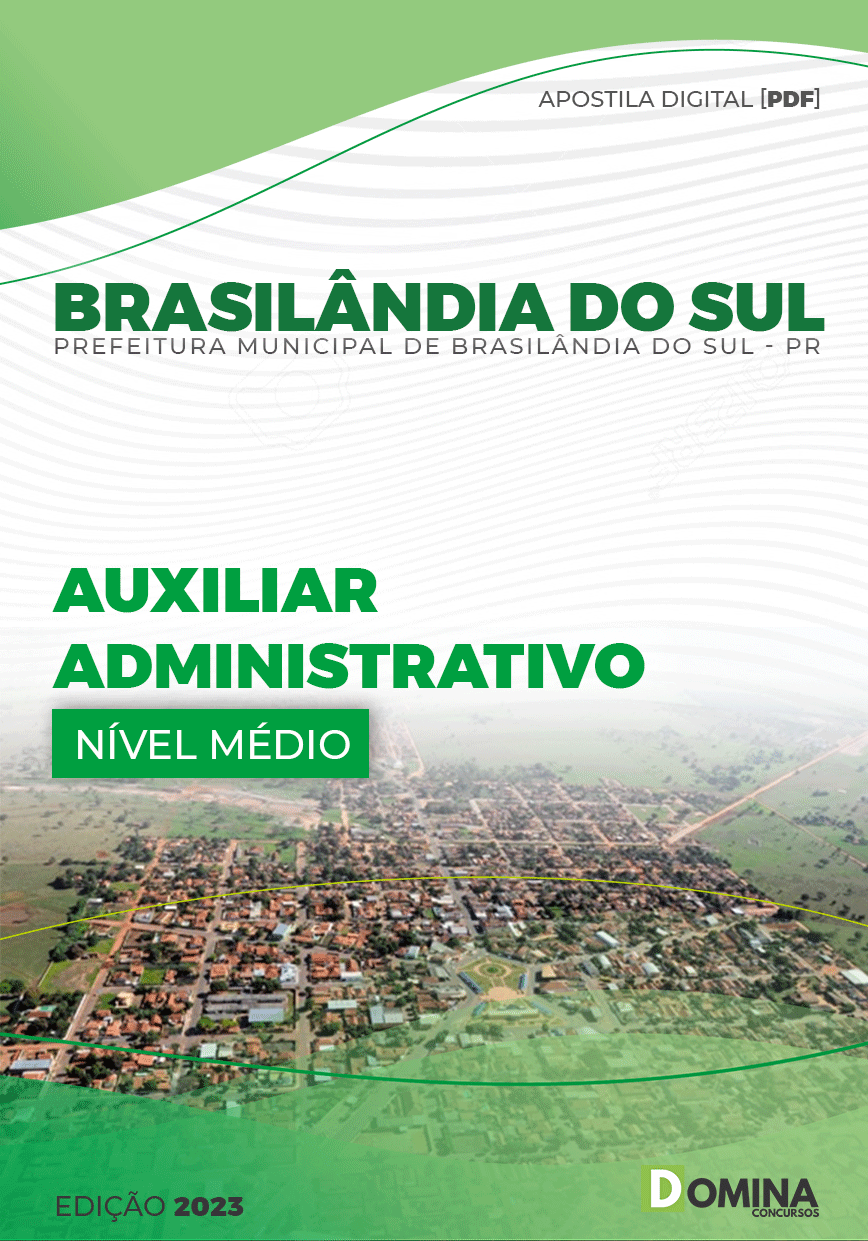 Apostila Pref Brasilândia Sul PR 2023 Auxiliar Administrativo