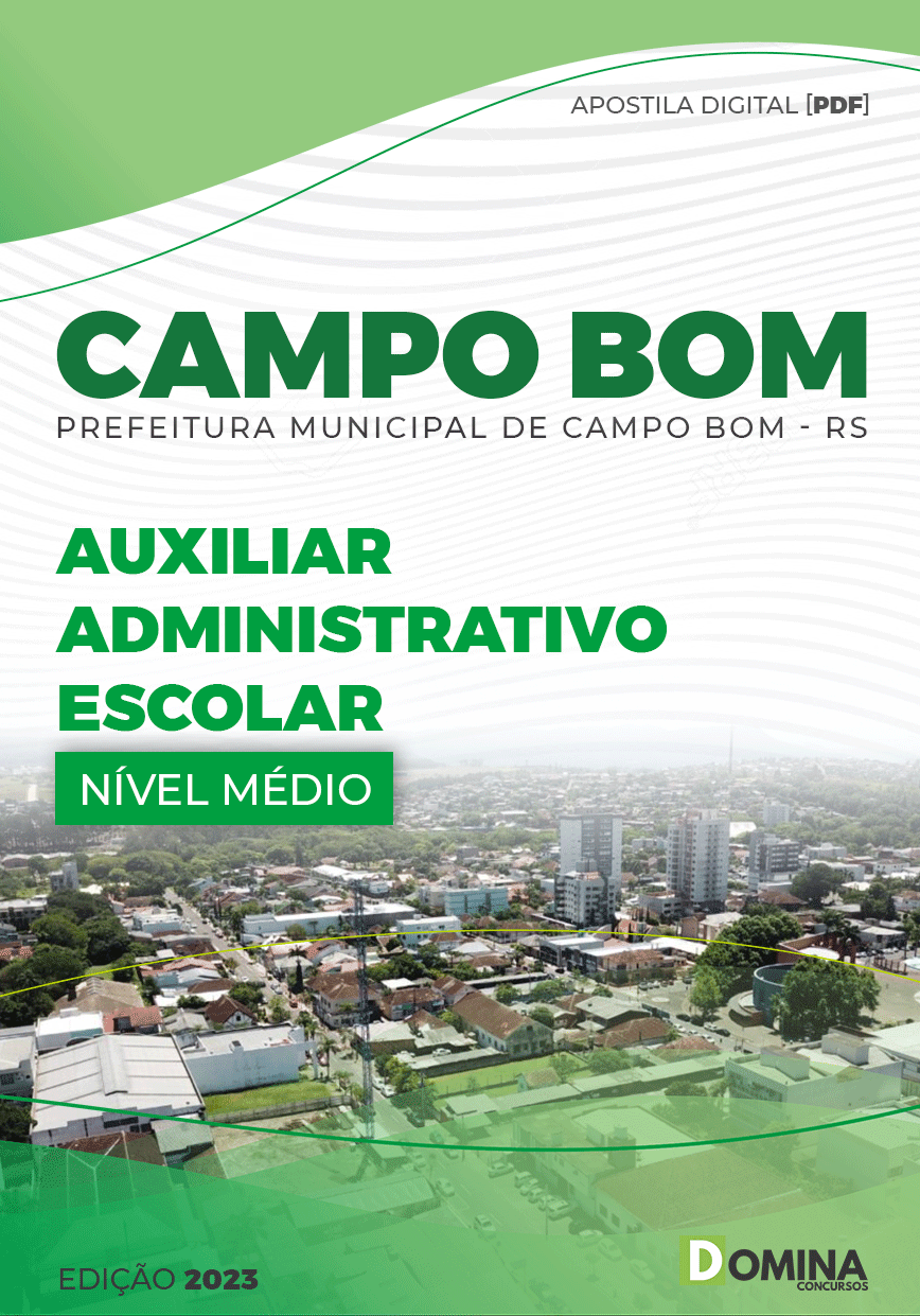 Apostila Pref Campo Bom RS 2023 Auxiliar Administrativo Escolar