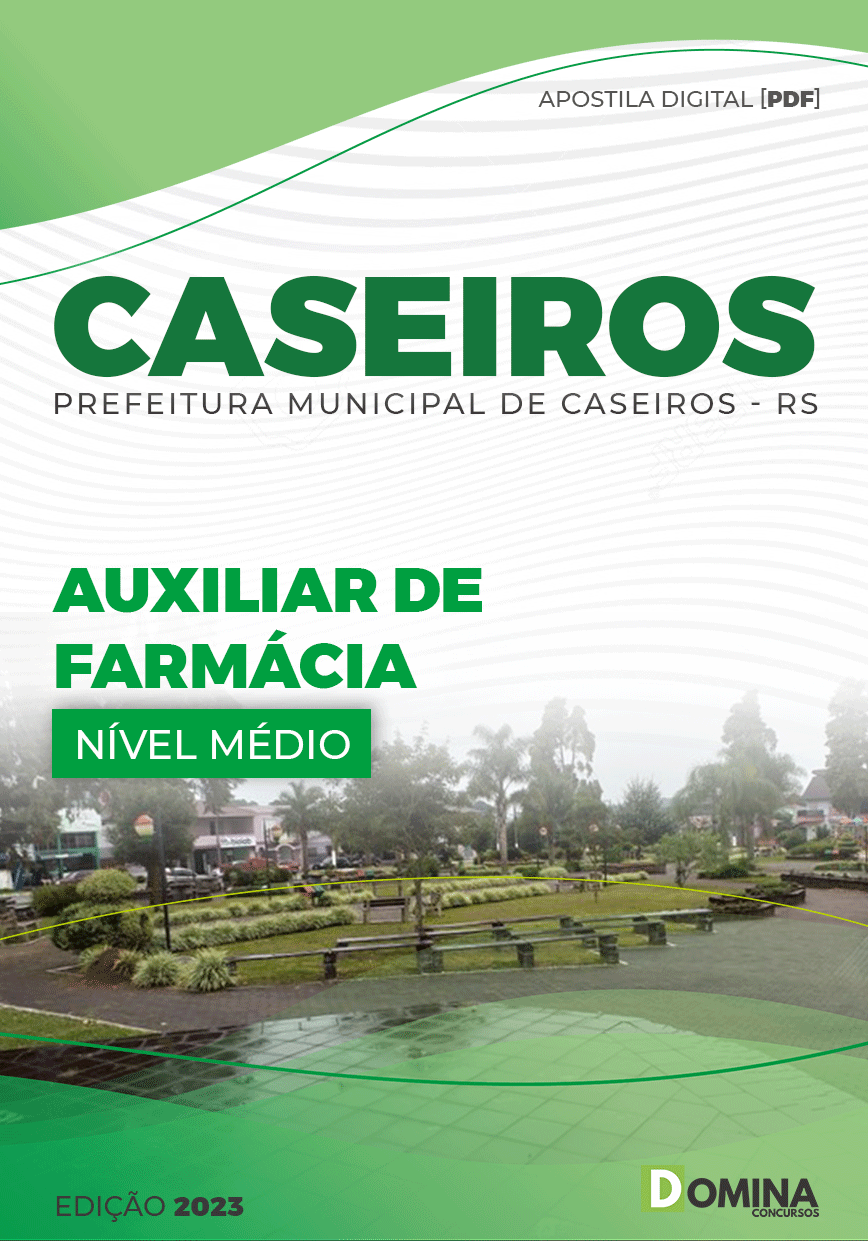 Apostila Concurso Pref Caseiros RS 2023 Auxiliar Farmácia