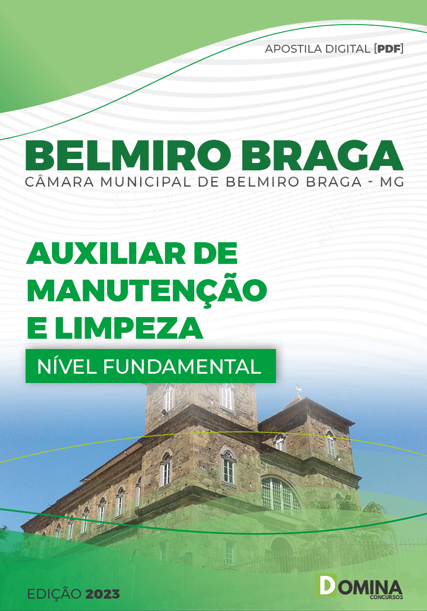 Apostila Pref Belmiro Braga MG 2023 Auxiliar Manutenção Limpeza