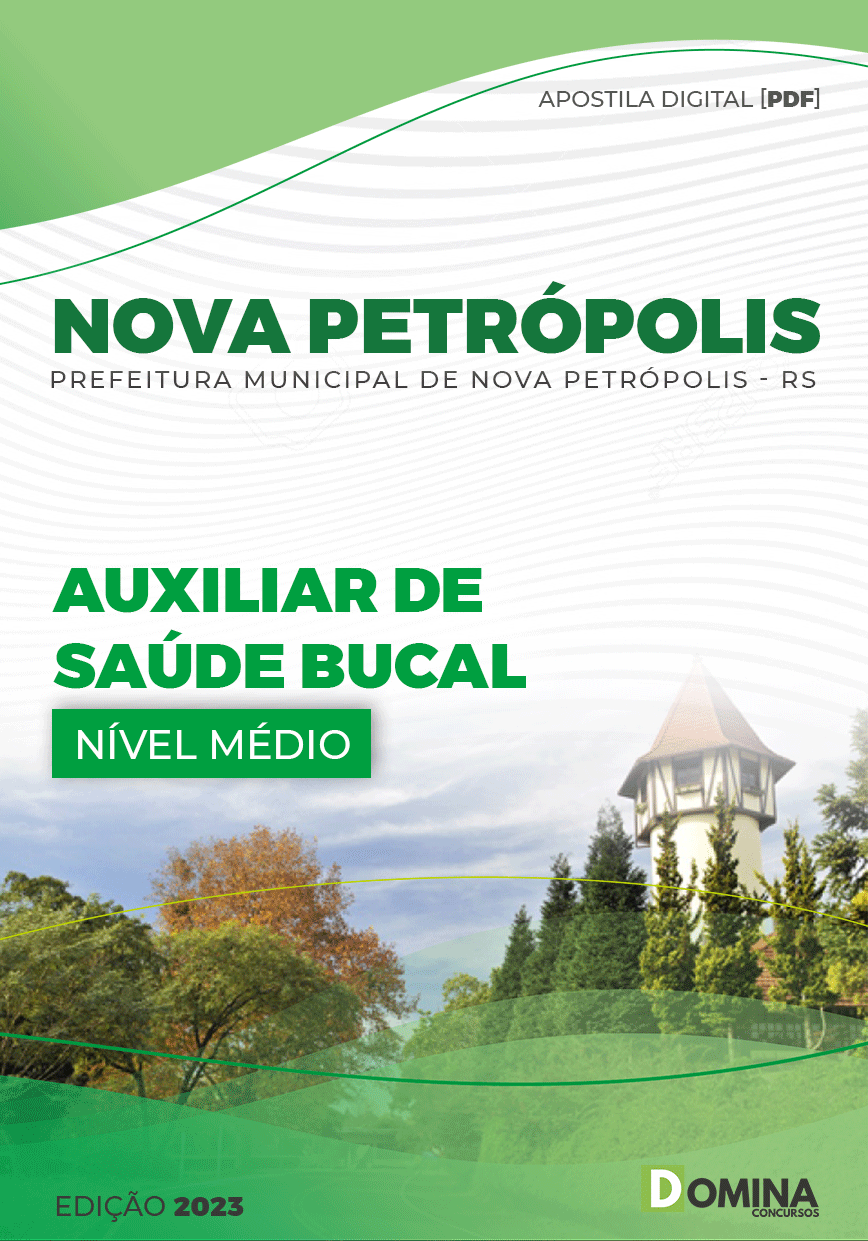 Apostila Pref Nova Petrópolis RS 2023 Auxiliar Saúde Bucal