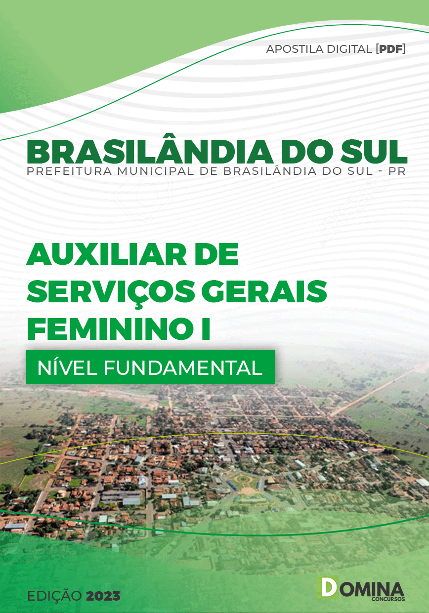 Apostila Pref Brasilândia Sul PR 2023 Auxiliar Serviços Gerais
