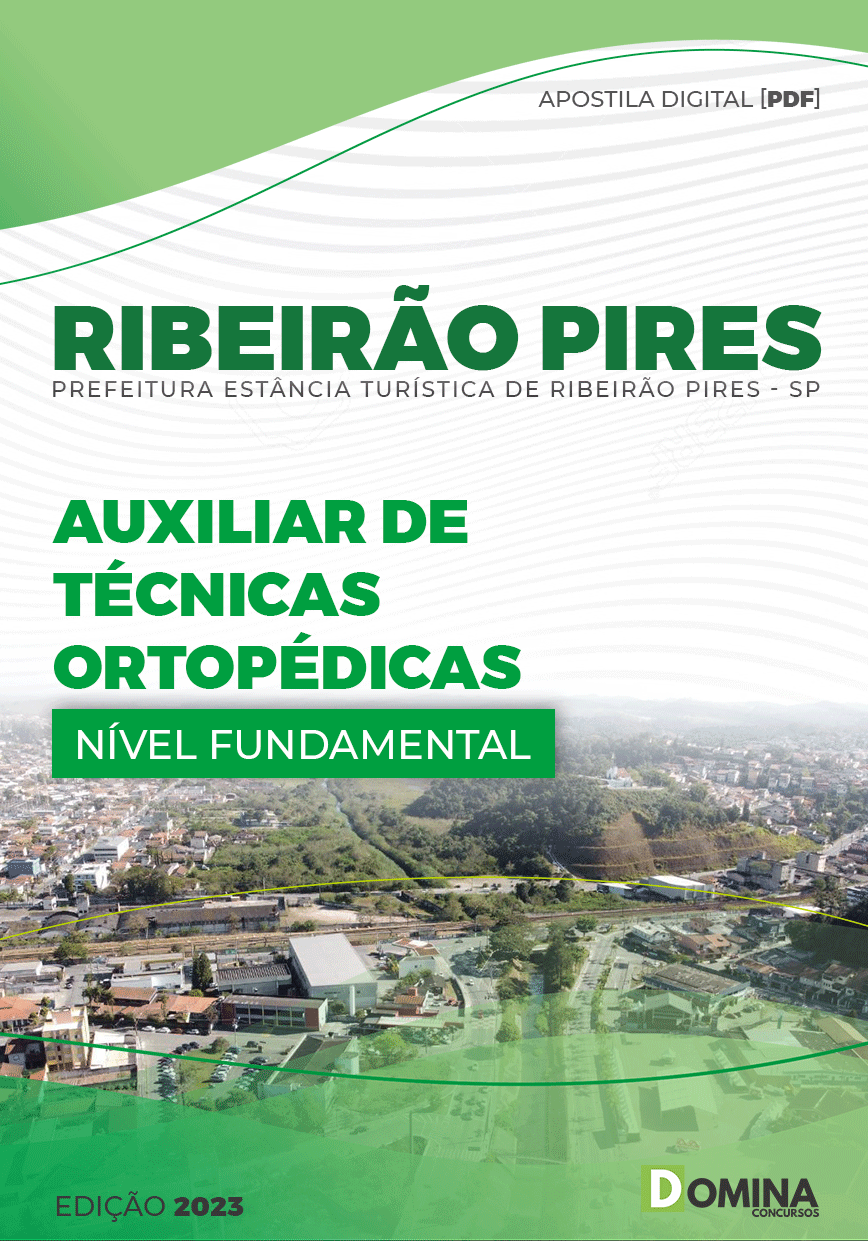 Apostila Pref Ribeirão Pires SP 2023 Auxiliar Técnico Ortopédicas