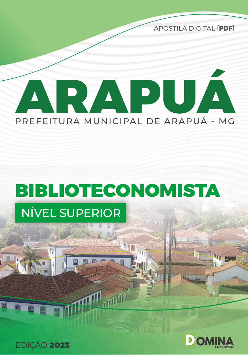 Apostila Concurso Pref Arapuá MG 2023 Biblioteconomista