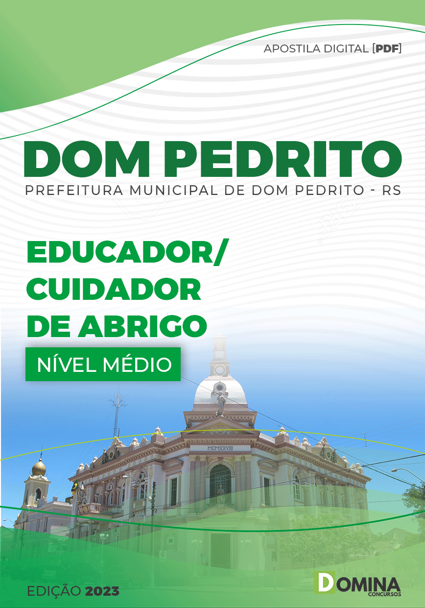 Apostila Pref Dom Pedrito RS 2023 Educador Cuidador Abrigo