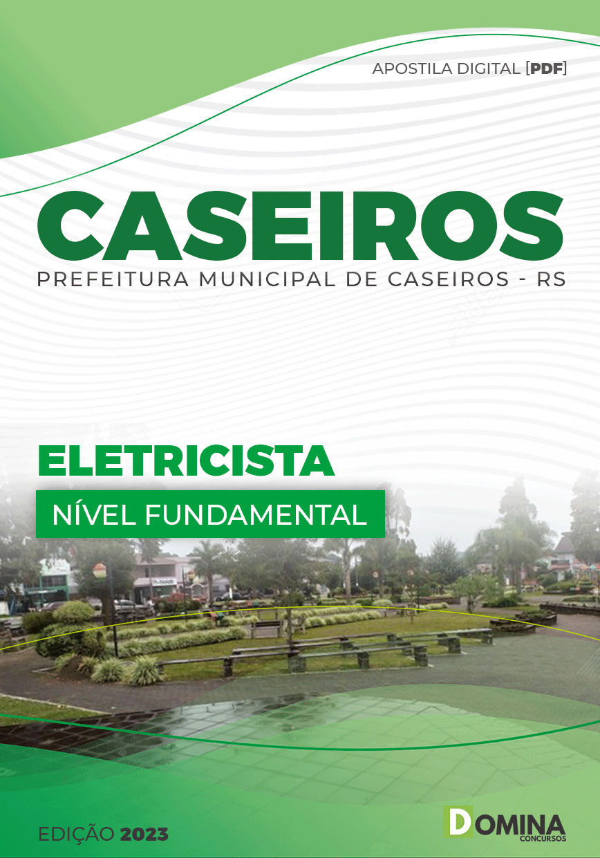 Apostila Concurso Pref Caseiros RS 2023 Eletricista