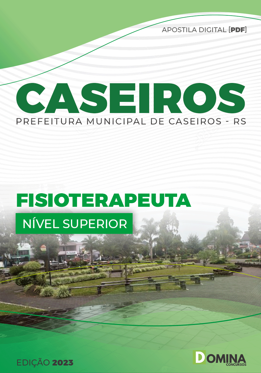 Apostila Concurso Pref Caseiros RS 2023 Fisioterapeuta