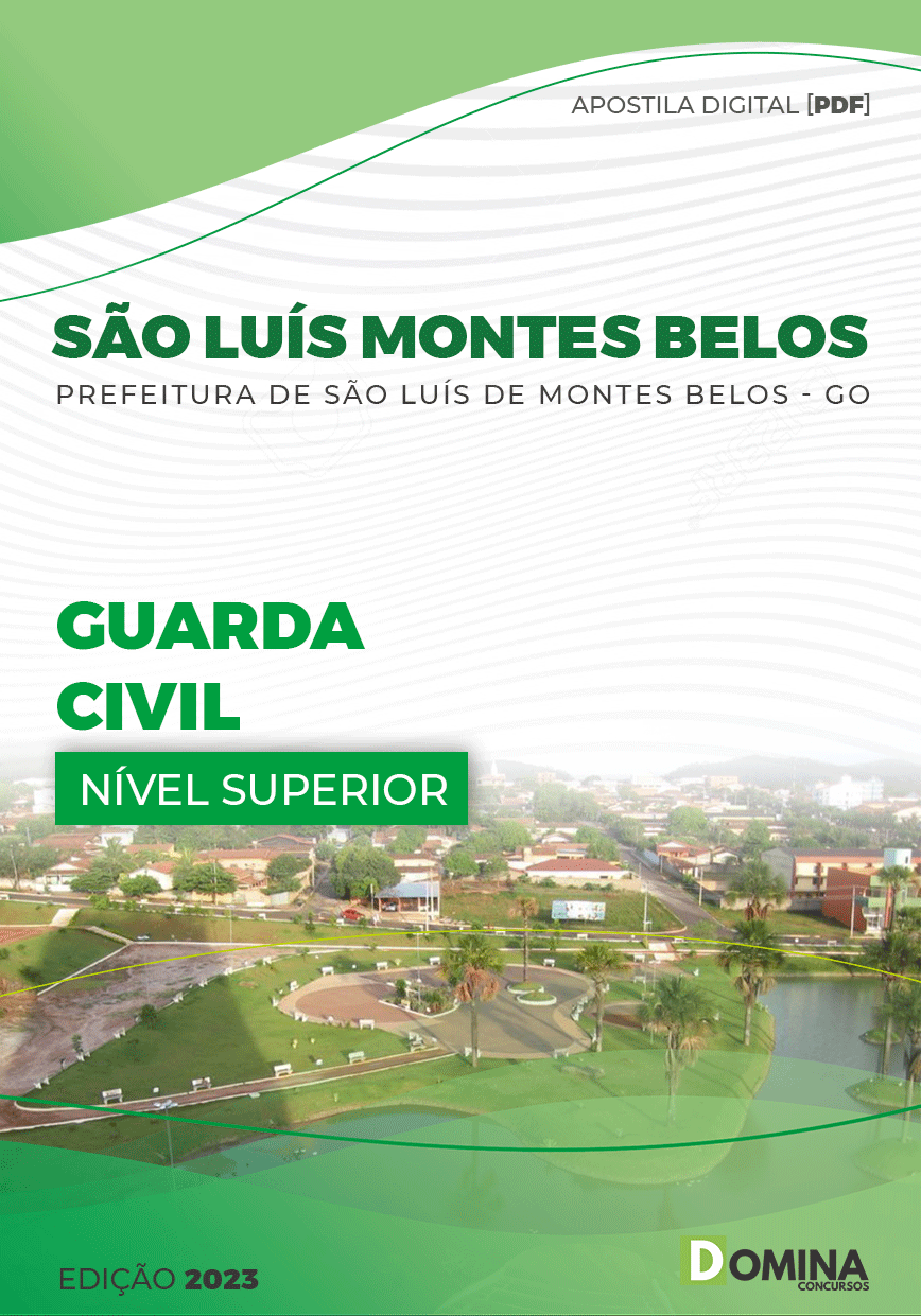 Apostila Pref São Luís de Montes Belos GO 2023 Guarda Civil