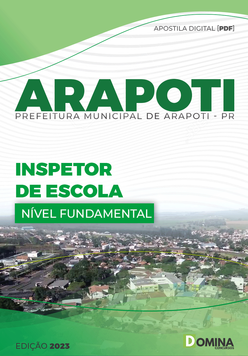 Apostila Concurso Pref Arapoti PR 2023 Inspetor Escola