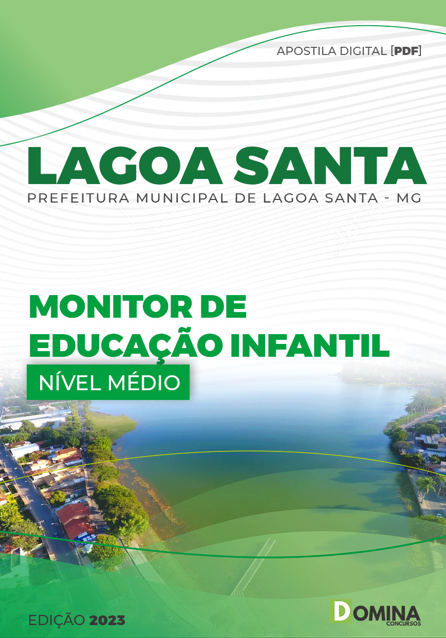 Apostila Pref Lagoa Santa GO 2023 Monitor Educação Infantil