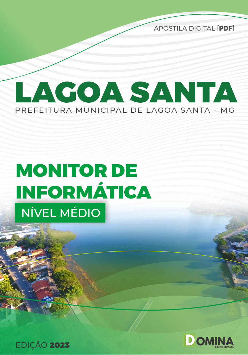 Apostila Pref Lagoa Santa GO 2023 Monitor Informática