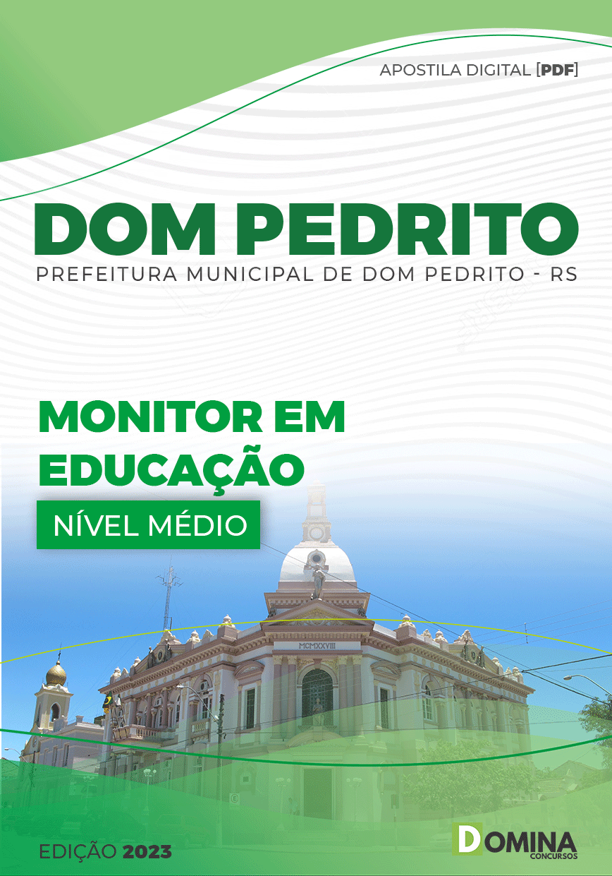 Apostila Digital Pref Dom Pedrito RS 2023 Monitor Educação