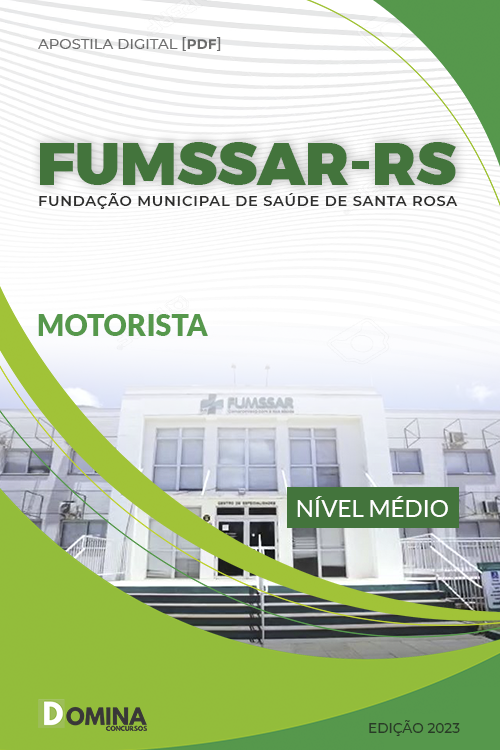 Apostila Digital Concurso FUMSSAR RS 2023 Motorista