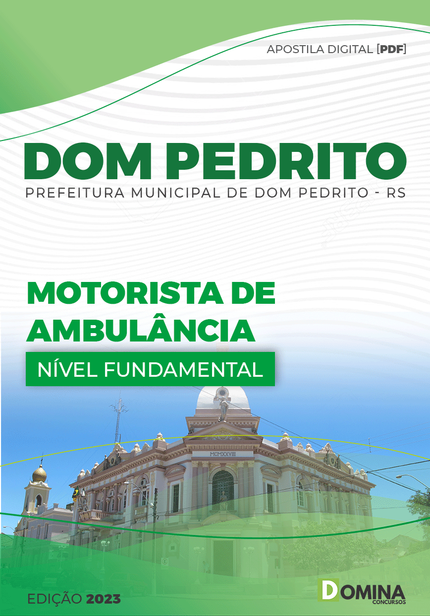 Apostila Digital Pref Dom Pedrito RS 2023 Motorista Ambulância