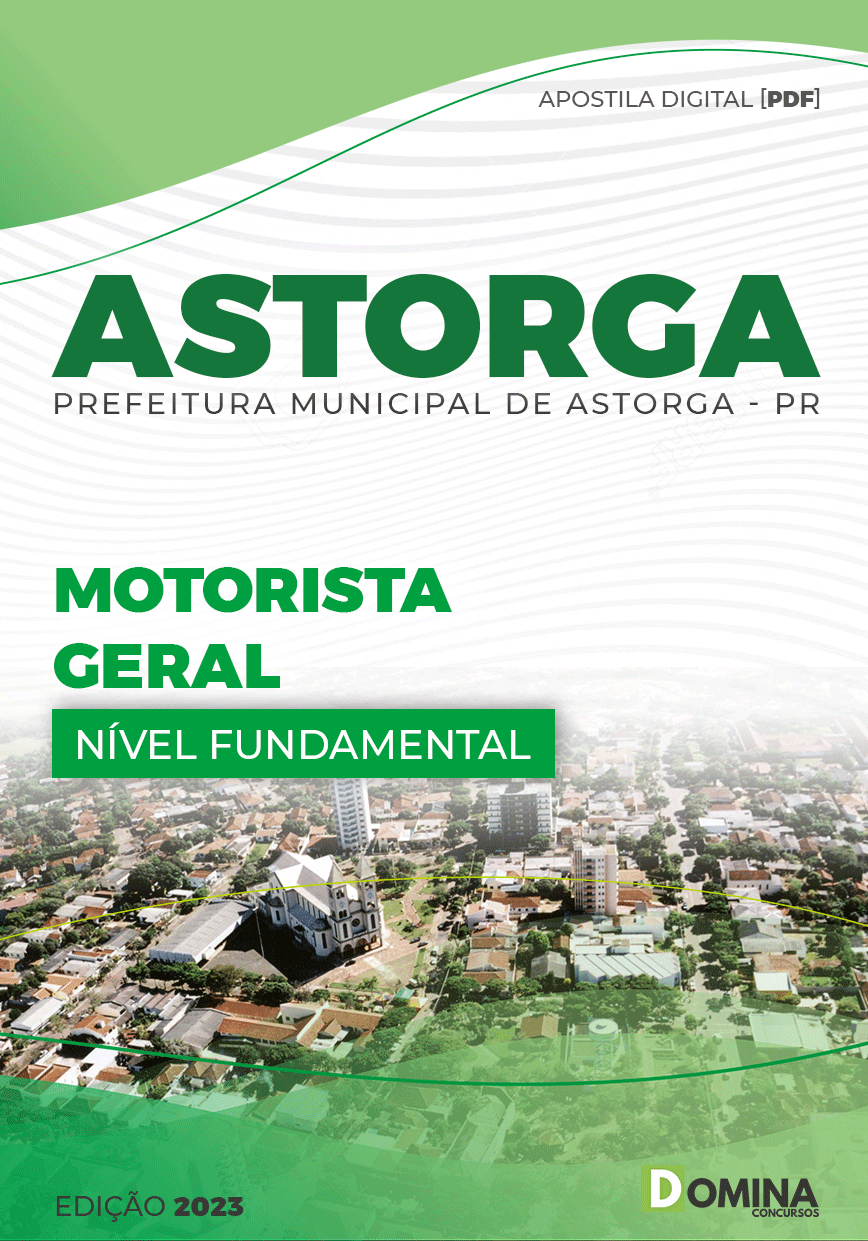 Apostila Concurso Pref Astorga PR 2023 Motorista Geral