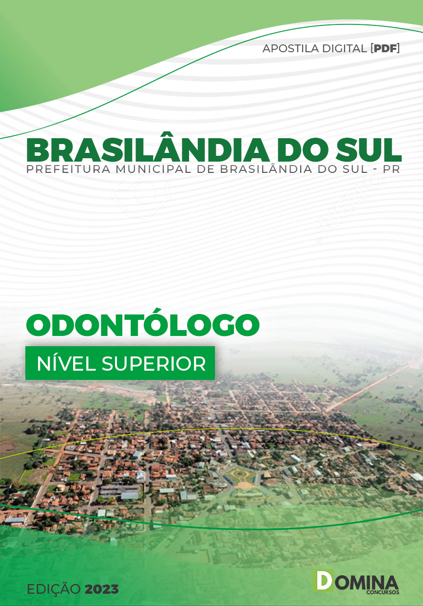 Apostila Digital Pref Brasilândia Sul PR 2023 Odontólogo