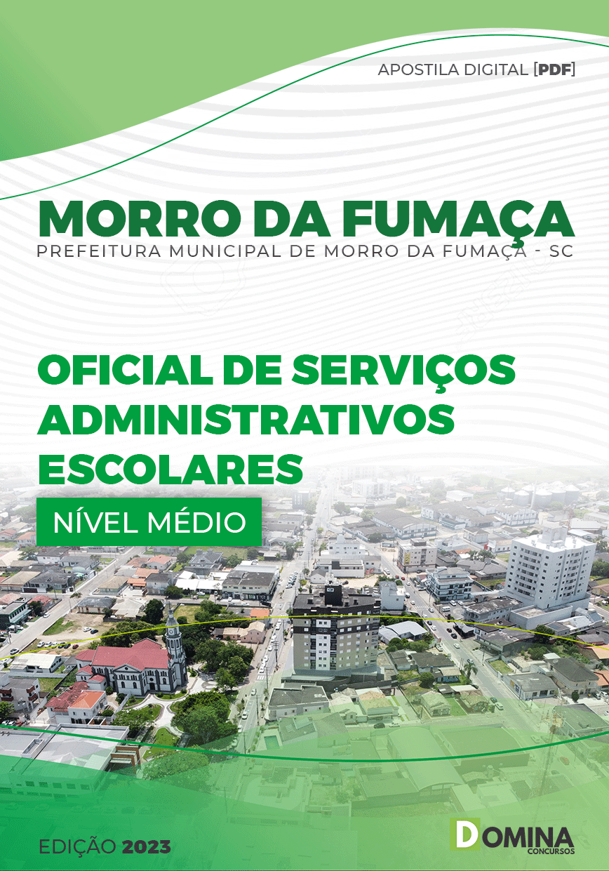 Apostila Pref Morro da Fumaça SC 2023 Oficial Serviços Administrativos