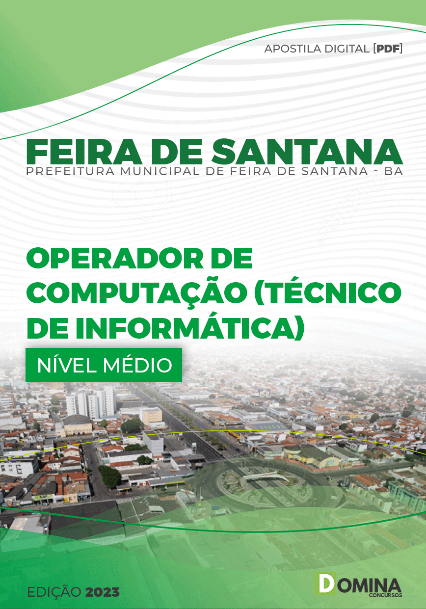 Apostila Pref Feira De Santana BA 2023 Técnico Informática