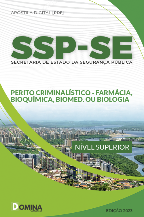 Apostila SSP SE 2023 Perito Criminalista Farmácia Bioquímica