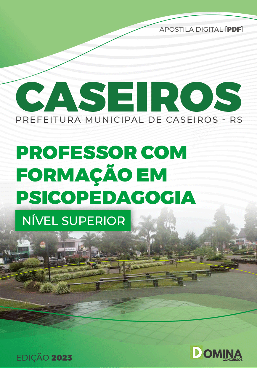 Apostila Concurso Pref Caseiros RS 2023 Professor Psicopedagogia