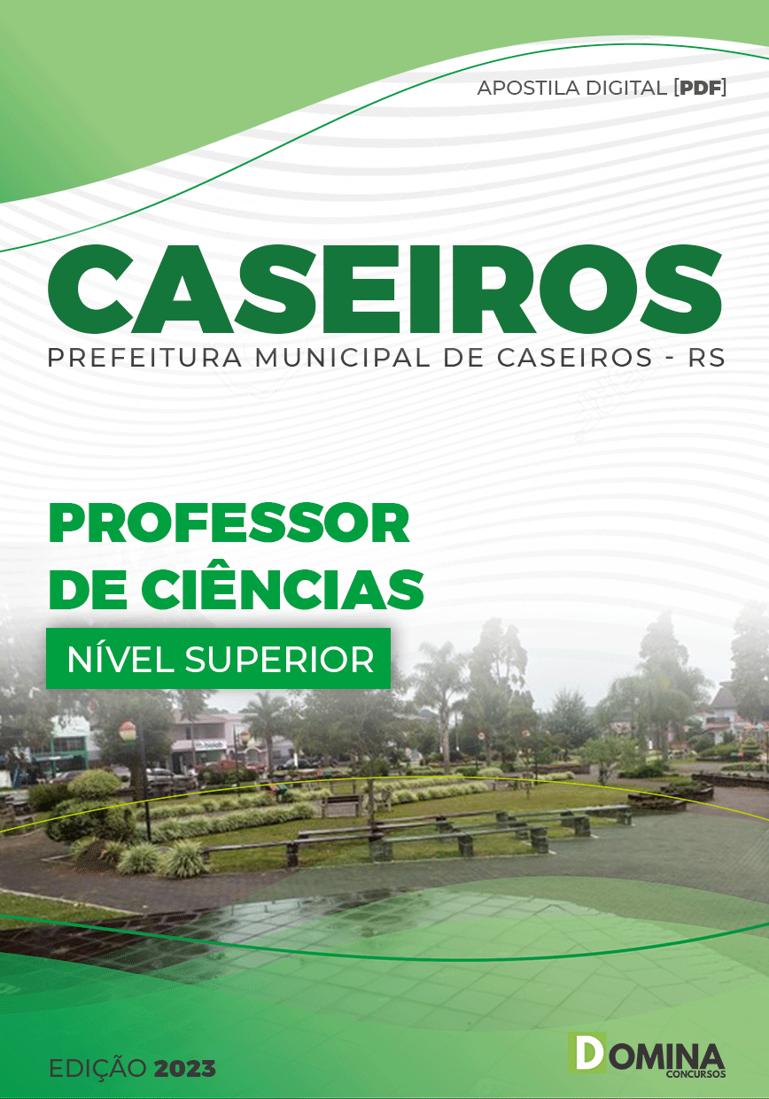 Apostila Concurso Pref Caseiros RS 2023 Professor Ciências