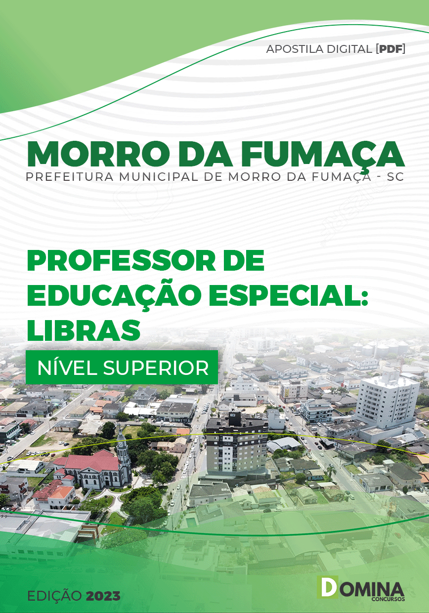 Apostila Pref Morro da Fumaça SC 2023 Professor Educ Especial Libras