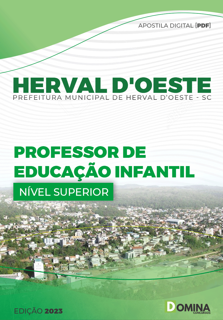 Apostila Pref Herval D’Oeste SC 2023 Professor Educação Infantil