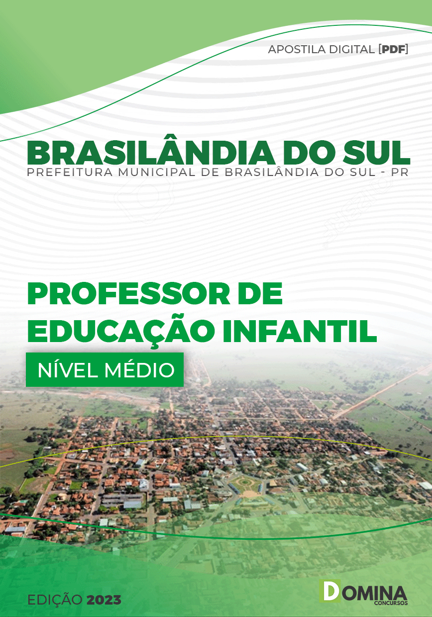 Apostila Pref Brasilândia Sul PR 2023 Professor Educação Infantil