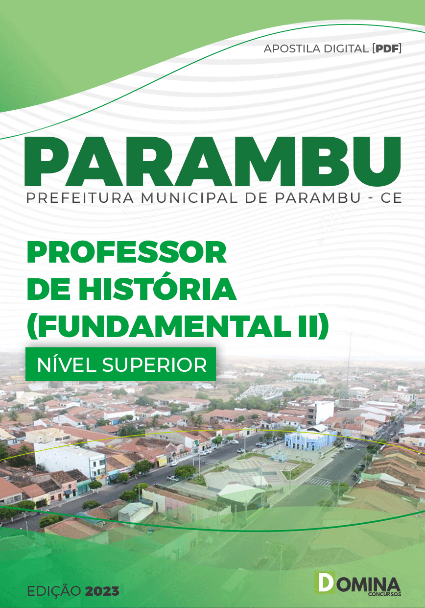 Apostila Pref Parambu CE 2023 Professor Fundamental II História